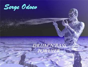 Serge Odoev-Drum'n'Bass Forever