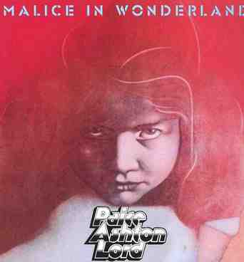 Paice Ashton Lord - Malice In Wonderland (+ 3 Bonus)