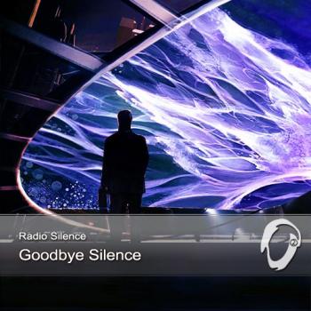 Radio Silence - Goodbye Silence