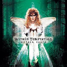 Within Temptation - Mother Earth