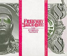 Freeway Jake One-The Stimulus Package