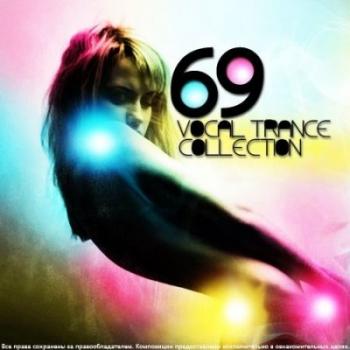 VA - Vocal Trance Collection Vol.69