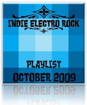 VA - Indie Electro Rock Playlist Best Of 2009