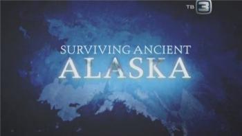  .     ? (11 ) / Science Exposed. Surviving ancient Alaska DVO