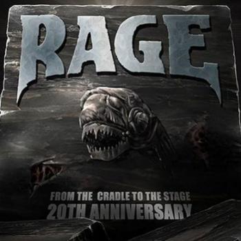 Rage: From The Cradle To The Stage - 20th Anniversary