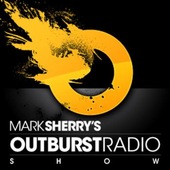 Mark Sherry - Outburst Radioshow 303