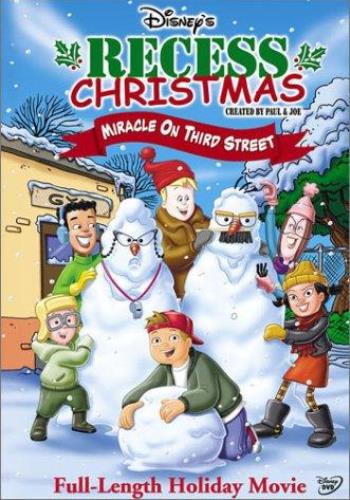  :     / Recess Christmas: Miracle on Third Street DUB