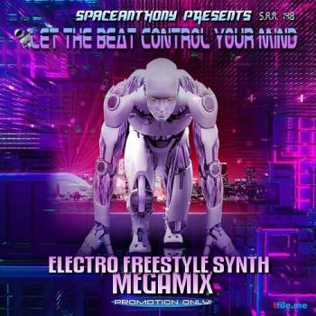 VA - Let The Beat Control Your Mind - Electro Freestyle Synth Megamix