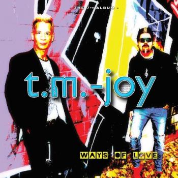 T.m.-Joy - Ways Of Love