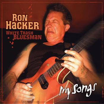 Ron Hacker - My Songs