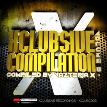 VA - Vazteria X - Xclubsive Compilation, Vol. 3