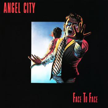 The Angels - 1980 - Face To Face