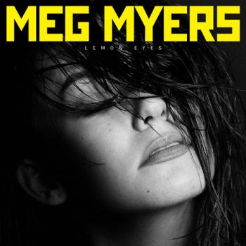 Meg Myers - Lemon Eyes