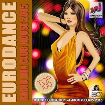 VA - Eurodance Radio Mix Club House
