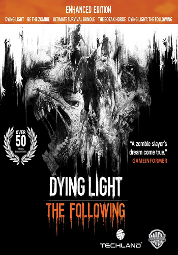 Dying Light: The Following - Enhanced Edition [v 1.14.0 + DLC] [RePack от xatab]