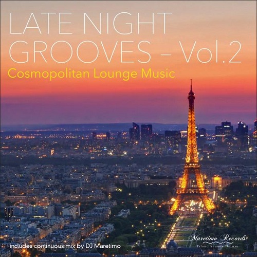 VA - Late Night Grooves, Vol. 1-2 Cosmopolitan Lounge Music 