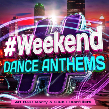 VA - 40 Party Floorfillers - Weekend Anthems