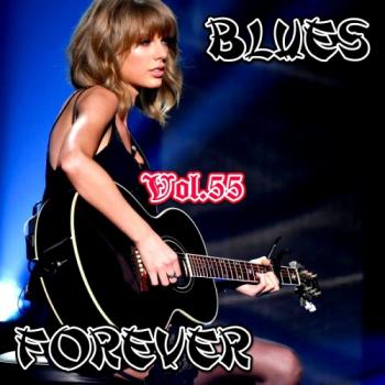 VA-Blues Forever, Vol.55