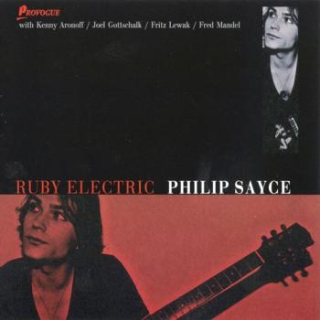 Philip Sayce - Ruby Electric