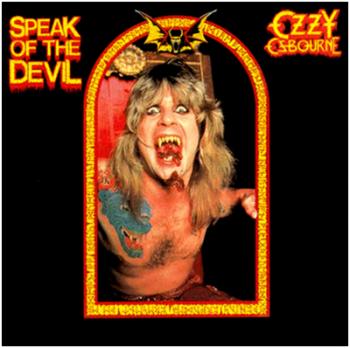 Ozzy Osbourne - Blizzard Of Ozz - Speak Of The Devil