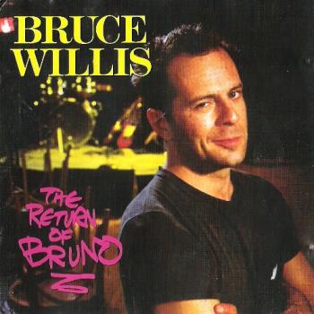 Bruce Willis - The Return of Bruno