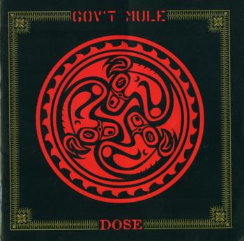 Gov't Mule - Dose