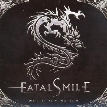 Fatal Smile - World Domination