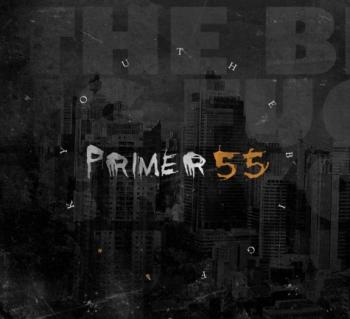 Primer 55 - The Big Fuck You
