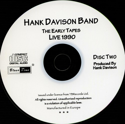 Hank Davison Band - Ten Years And More...Live 1990 