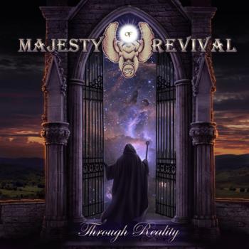Majesty Of Revival - Through Reality