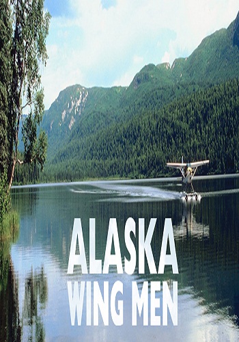    / Alaska Wing Men (2   3) VO