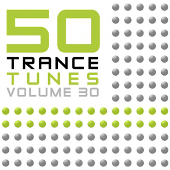 VA - 50 Trance Tunes, Vol. 30