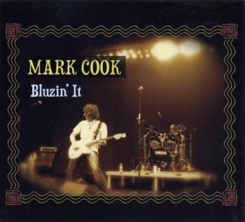 Mark Cook - Bluzin' It