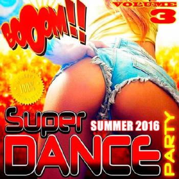 VA - Super Dance Party Vol.3