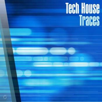 VA - Tech House Traces