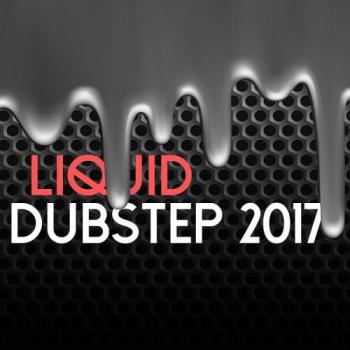 VA - Liquid: Dubstep 2017