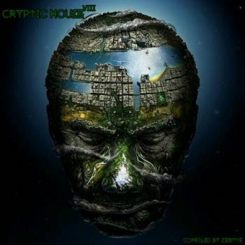 VA - Cryptic House 8 [Compiled by ZeByte]