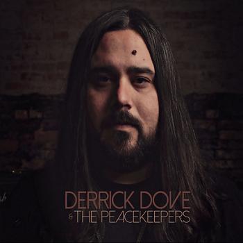 Derrick Dove the Peacekeepers - Derrick Dove the Peacekeepers