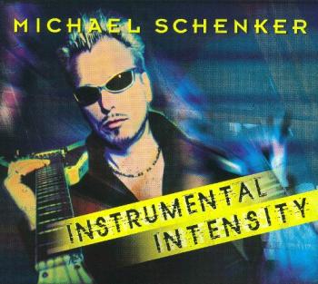 Michael Schenker - Instrumental Intensity