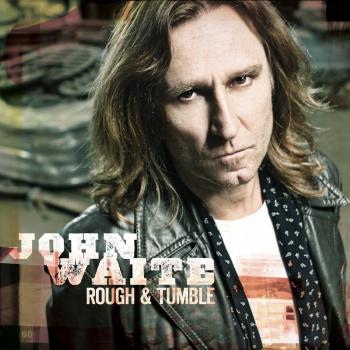 John Waite - Rough Tumble