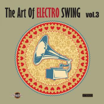VA - The Art of Electro Swing Vol.3