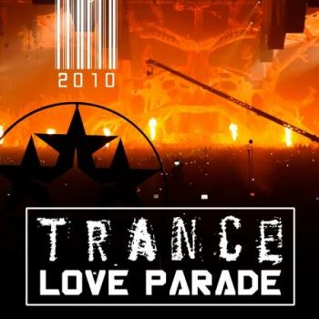 VA - Trance Love Parade 2010