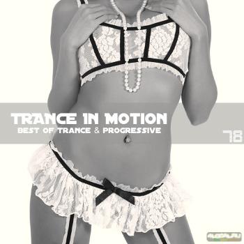 VA - Trance In Motion Vol.78