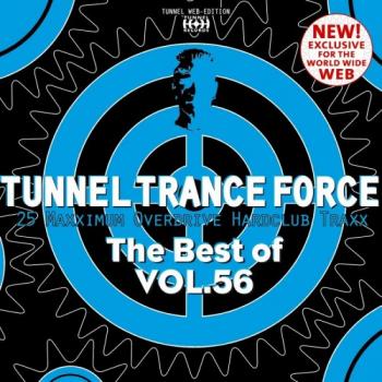 VA - Tunnel Trance Force Vol.56
