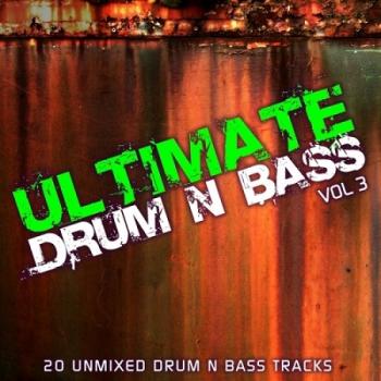 VA - Ultimate Drum & Bass Vol 3