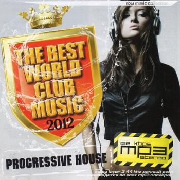 VA - Progressive House. The Best World Club Music