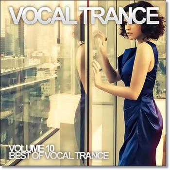 VA - Vocal Trance Volume 10