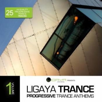 VA - Ligaya Trance Vol.1: 25 Progressive Trance Anthems