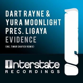 Dart Rayne & Yura Moonlight Pres. Ligaya - Evidence