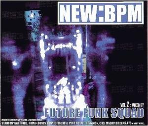 VA - NEW BPM vol.2 Mixed by Future Funk Squad